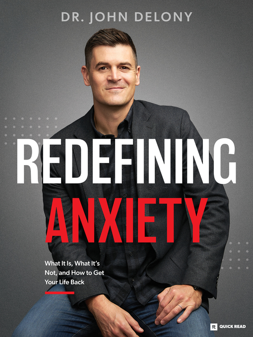 Title details for Redefining Anxiety by John Delony - Wait list